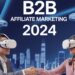 B2B Affiliate Marketing